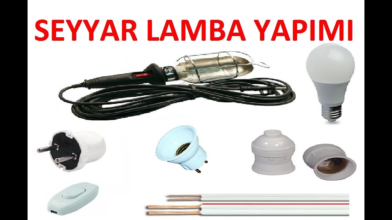 Seyyar Lamba Nasıl Yapılır / How to Build a Mobile Light