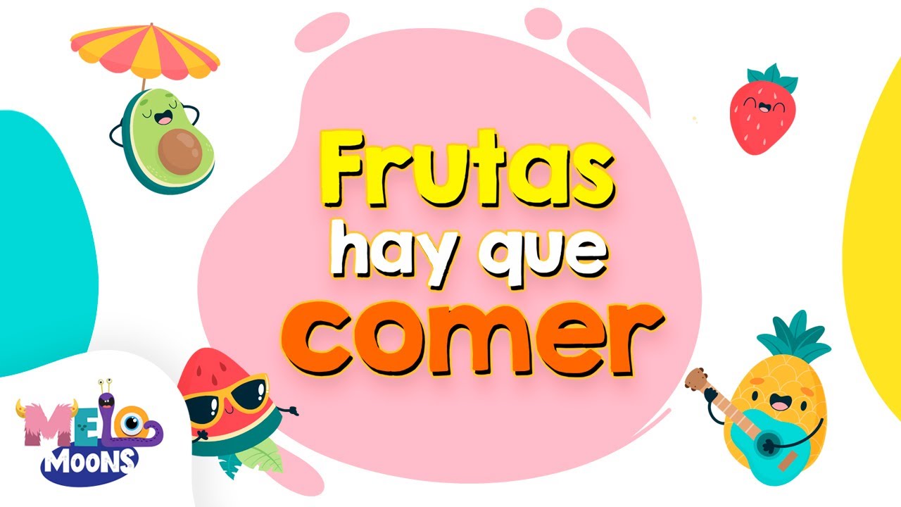 Melomoons - Frutas hay que comer (Videoclip Oficial)🍌🍉😋