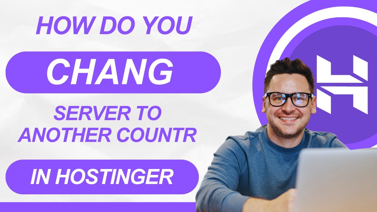 How do you change your server to another country in hostinger