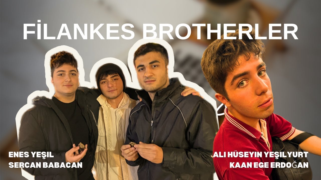 FİLANKES BROTHERS İNGİLİZCE PERFONMANS ÖDEVİ 