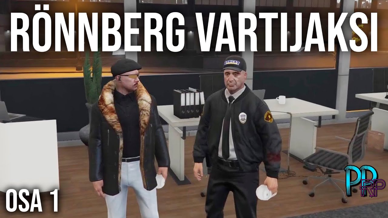 Marko Rönnberg UUSI TYÖURA VARTIJANA Osa 1 | #PPRP
