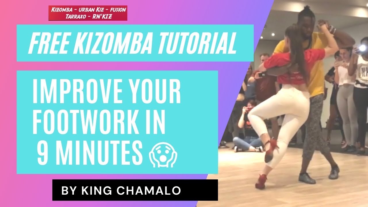 FREE Kizomba tutorial💰 / improve your footwork in 9 min😱 with KING CHAMALO 😍😍😍