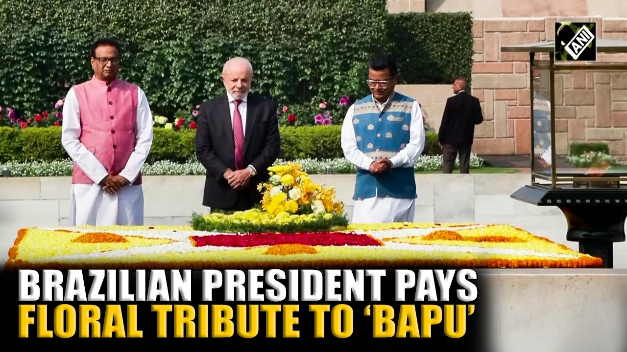 Brazilian President Lula pays floral tribute to Mahatma Gandhi at Rajghat
