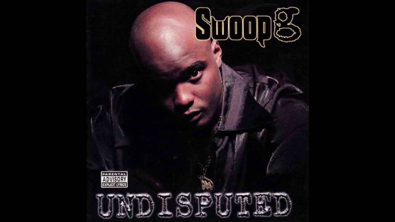 Swoop G - Gangsta In California (1997)