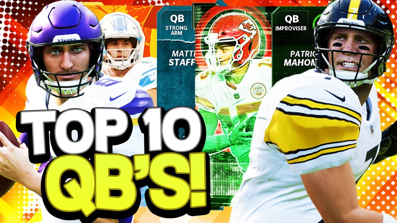 TOP 10 QUARTERBACKS INSIDE MADDEN 22 ULTIMATE TEAM!