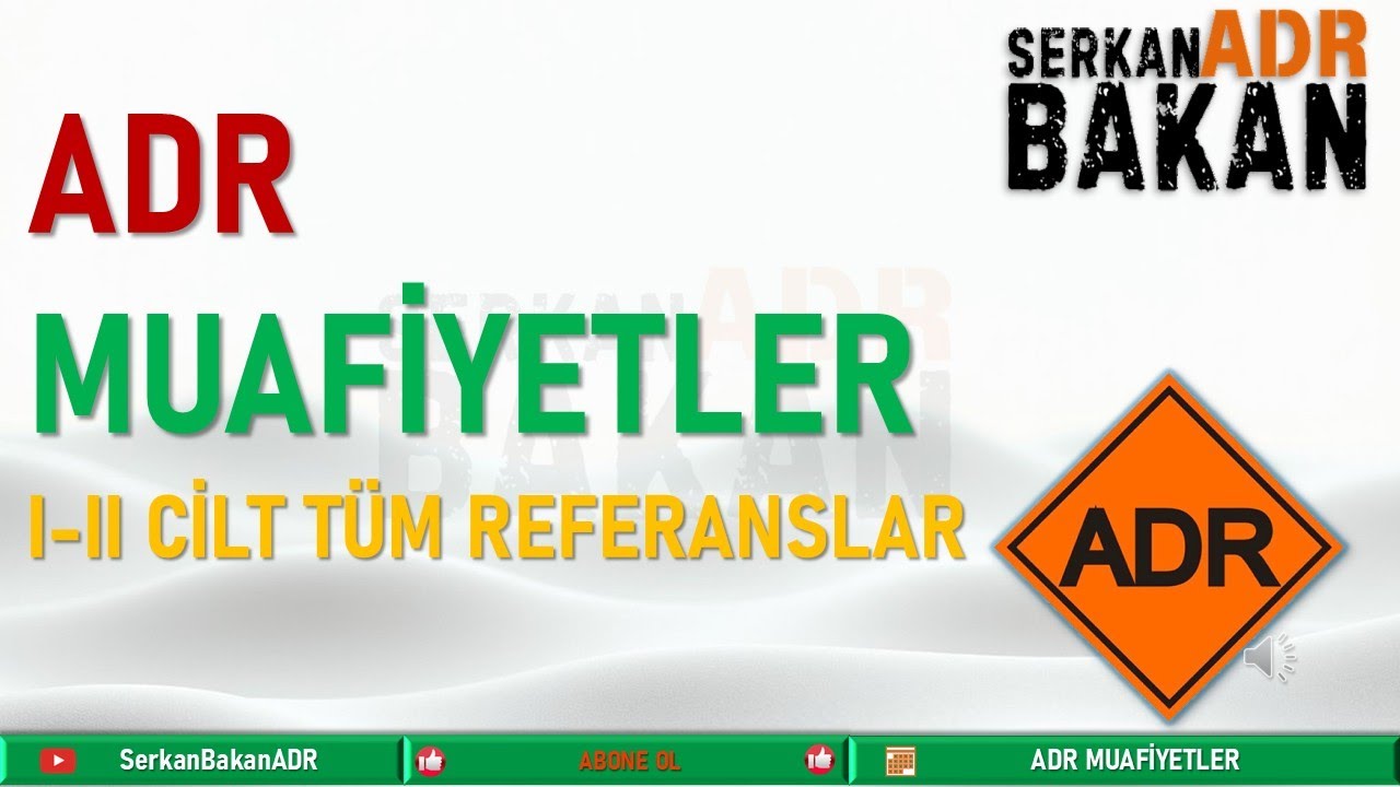 ADR Muafiyetler | ADR 2025