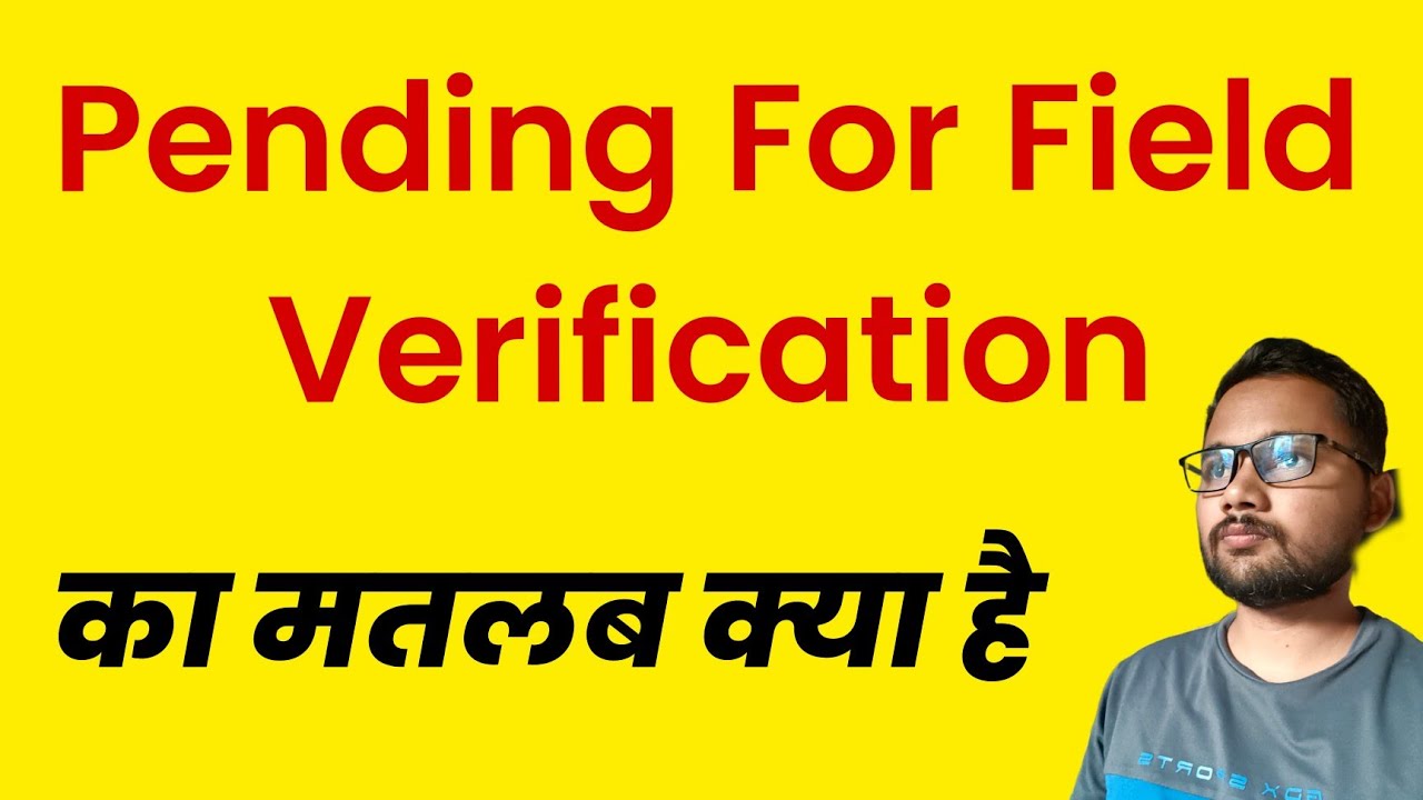 Field verified in voter id meaning in Hindi| Field verified in voter id means