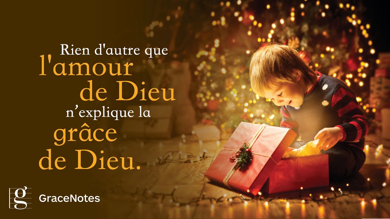 PAS DE MEILLEUR CADEAU - GraceNotes
