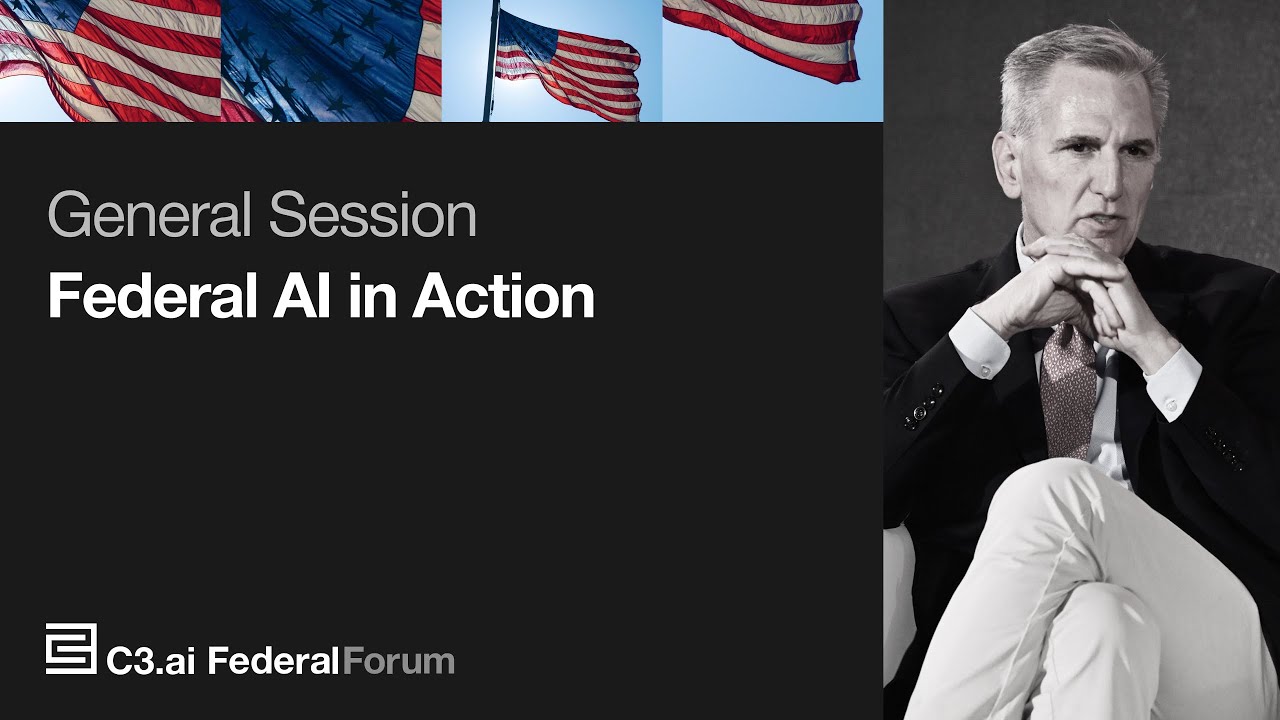 Federal AI in Action: Driving Real-World Impact Across Government | C3 AI Federal Forum 2025