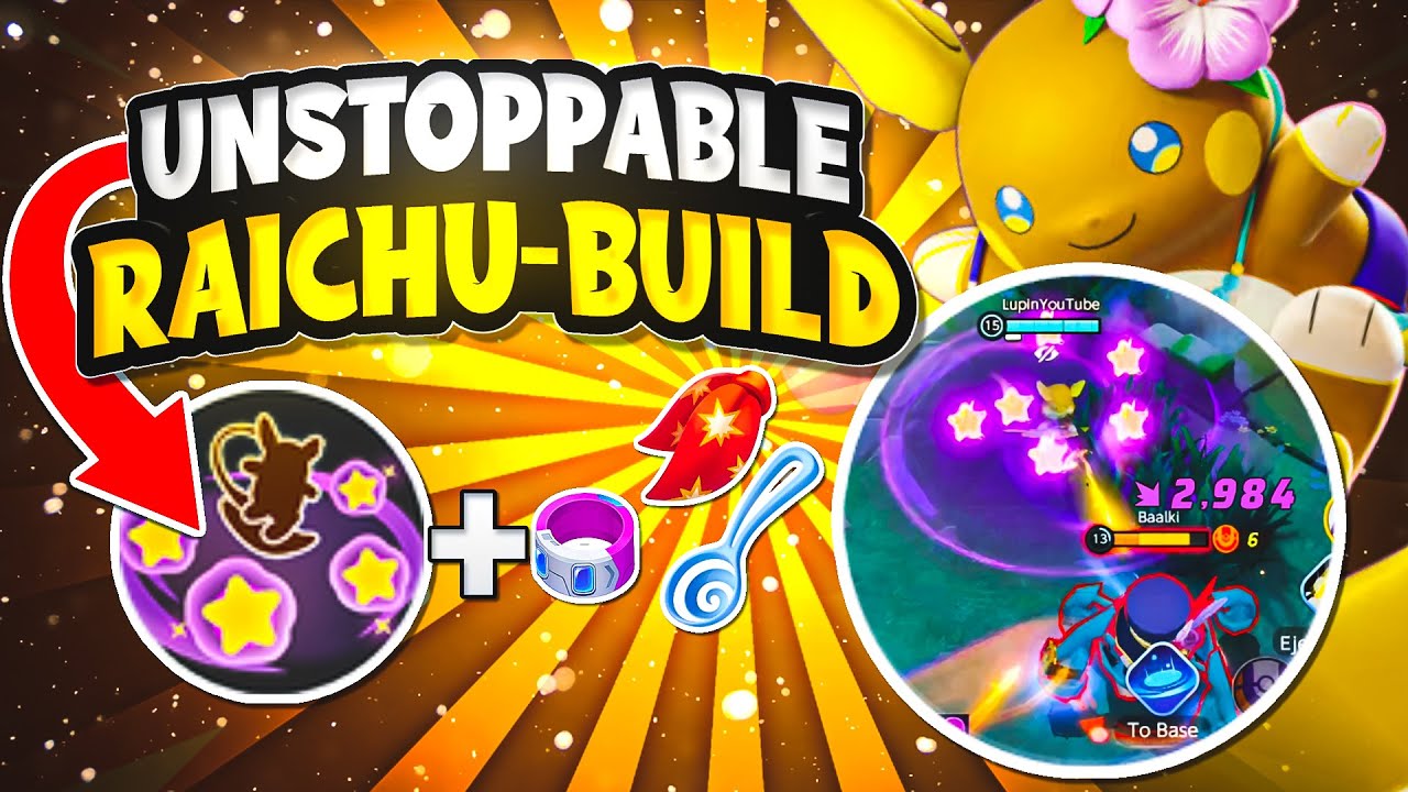 Unstoppable Raichu Build • Pokemon Unite Raichu Build