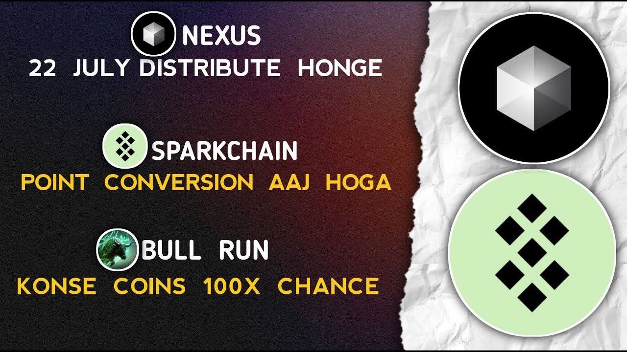 SPARKCHAIN Points Convert | NEXUS Mainnet | BULLRUN Which Coins Explode #sparkchain #nexus #bullrun
