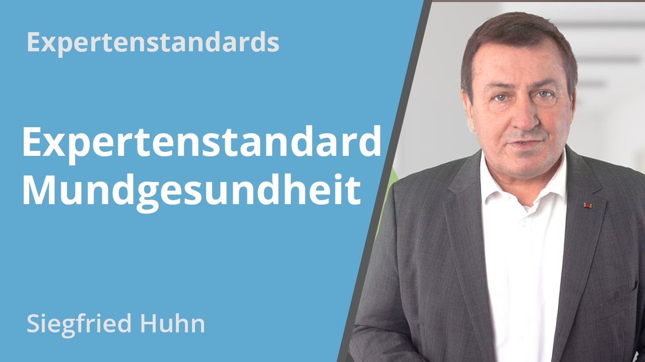 Expertenstandard: Erhaltung und Förderung der Mundgesundheit
