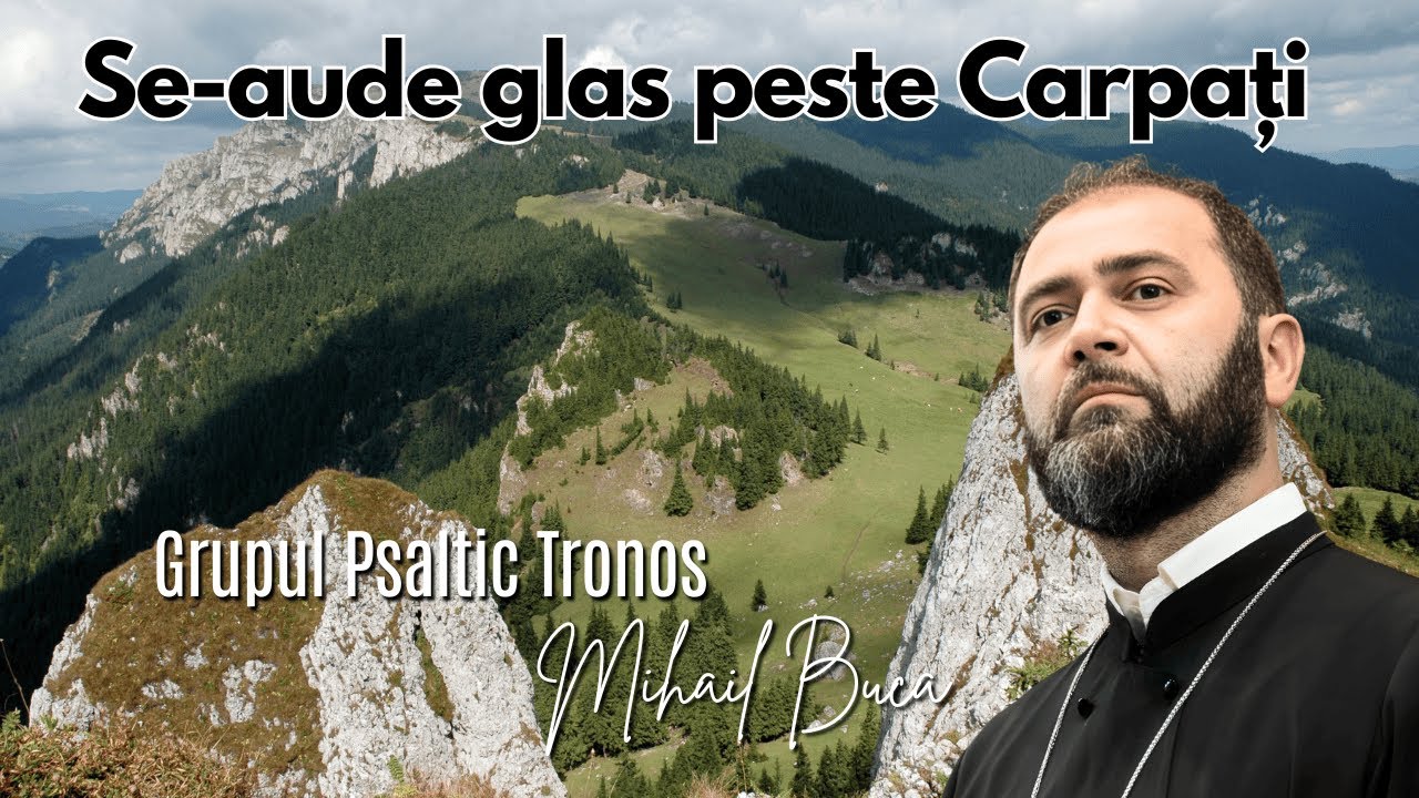Archd. Mihail Bucă & TRoNoS - Se-aude glas peste Carpați