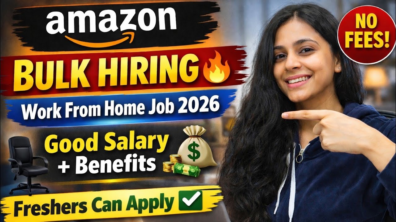 Amazon Bulk Hiring 2026 🔥 Remote Customer Service Associate | Latest Vacancies | Work From Home