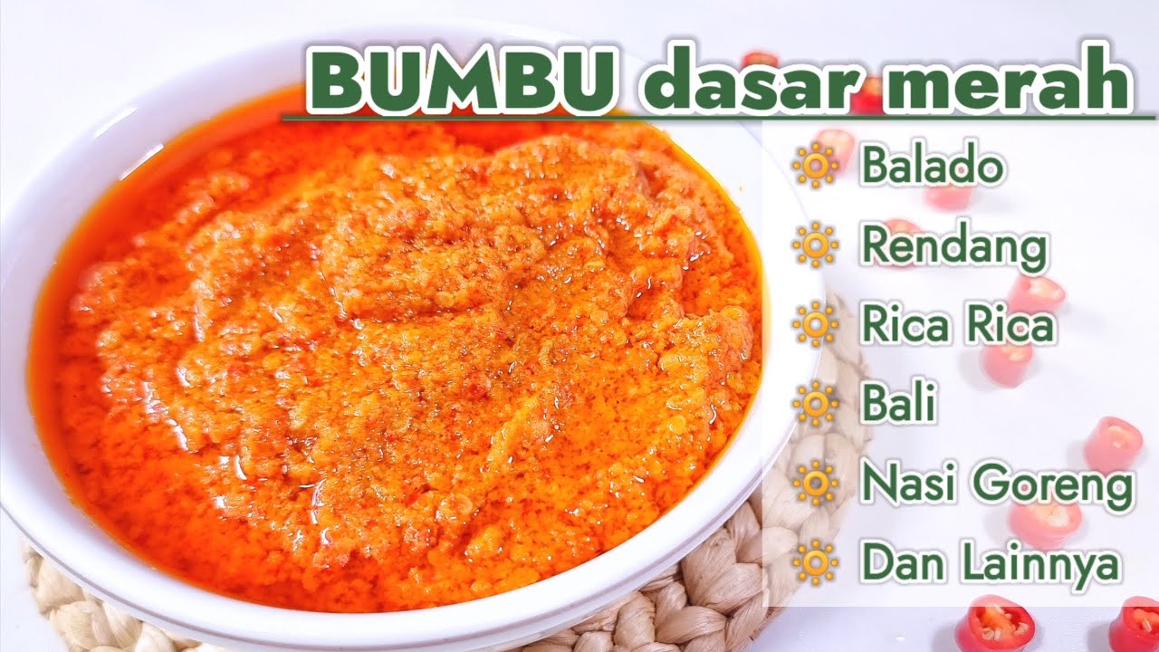SATU BUMBUNYA UNTUK BANYAK MASAKAN  --- RESEP BUMBU DASAR MERAH  ||  ENAK AWET DAN PRAKTIS
