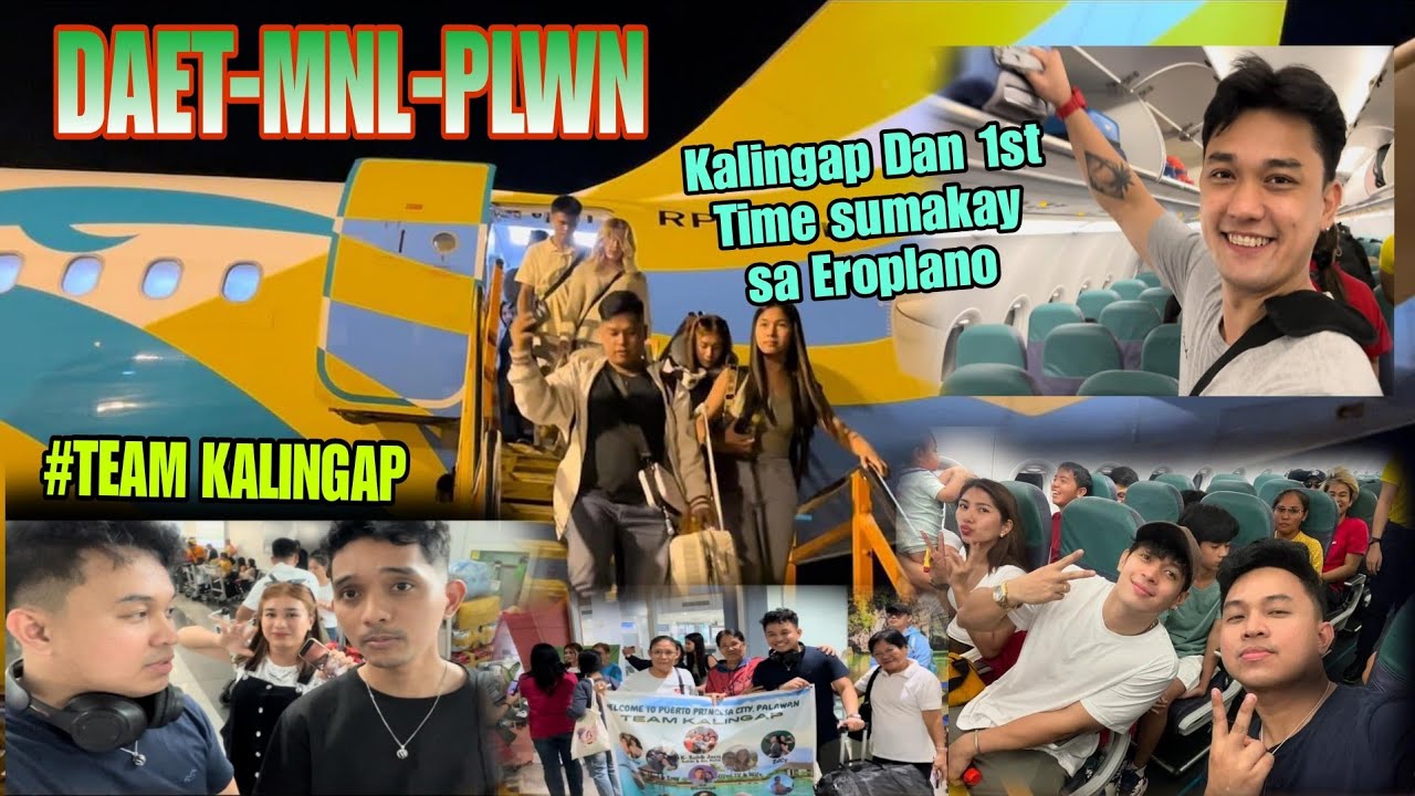 KALINGAP DAN FIRST TIME SUMAKAY SA EROPLANO - TRAVEL MNL TO PLWN WITH TEAM KALINGAP | JOMCAR | EDCY