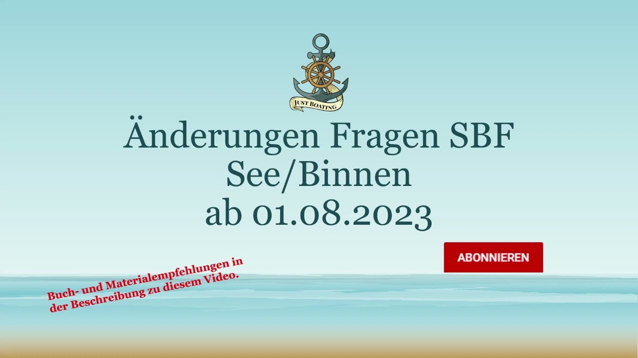 Geänderte Fragen zum SBF See und Binnen ab dem 01.08.2023