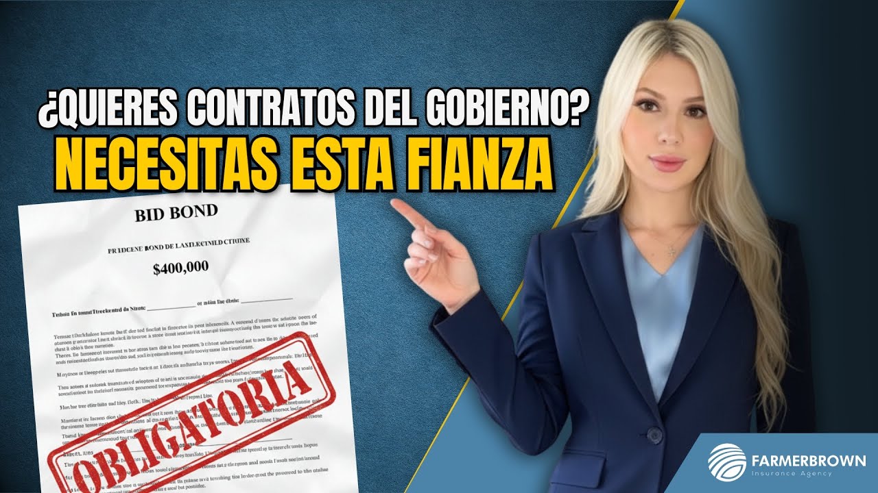 ¿Quieres Contratos del Gobierno? Necesitas Esta Fianza (Bid Bond)