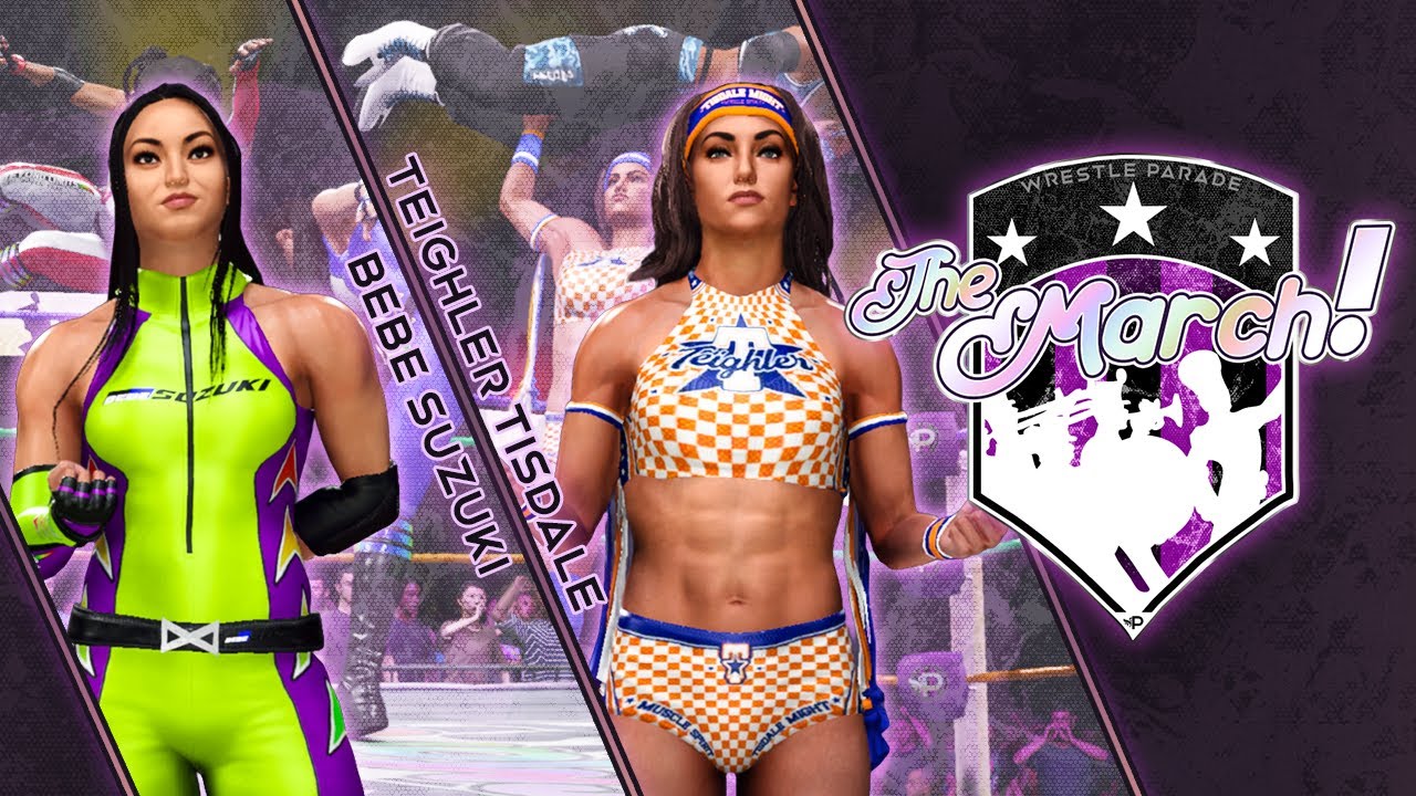 The March!: Bebe Suzuki vs Teighler Tisdale