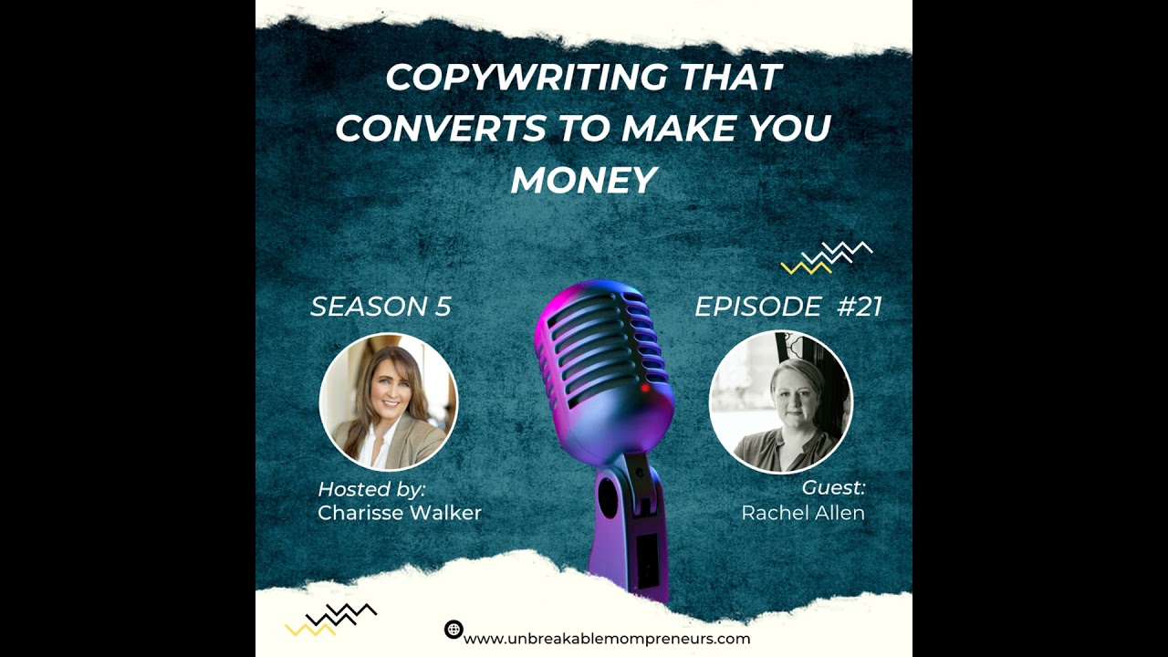 Copywriting That Converts: Why Words Make You Money - Even in the Age of AI with Rachel Allen