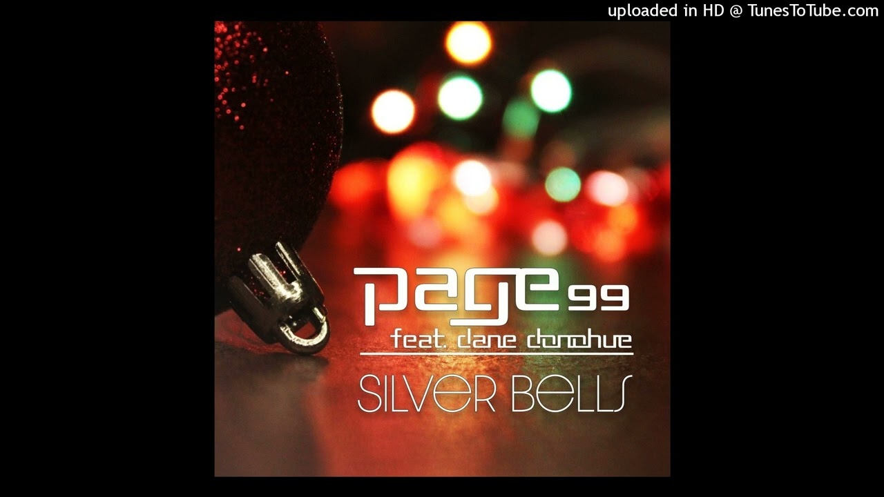Page 99 - Silver Bells  (feat. Dane Donohue)