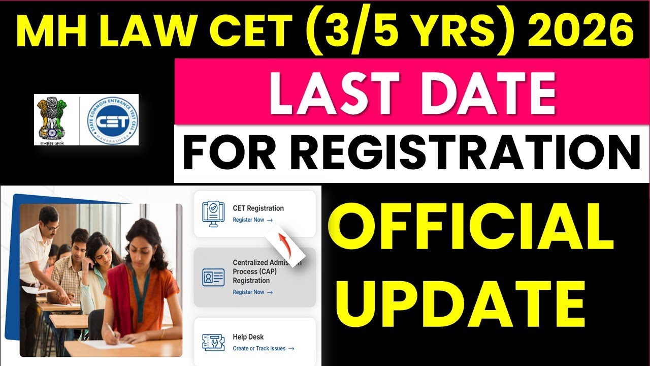 MH LAW CET (3/5 YRS) Registration 2026 Last Date | Last Date for LAW CET Registration Process 2026
