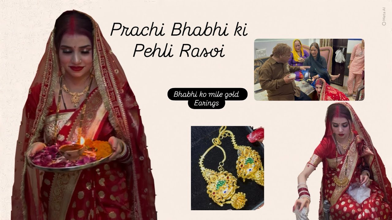 Prachi bhabhi ki pheli  rasoi 💕❤️#bhoomibisaiya #wedding #newbhabhi