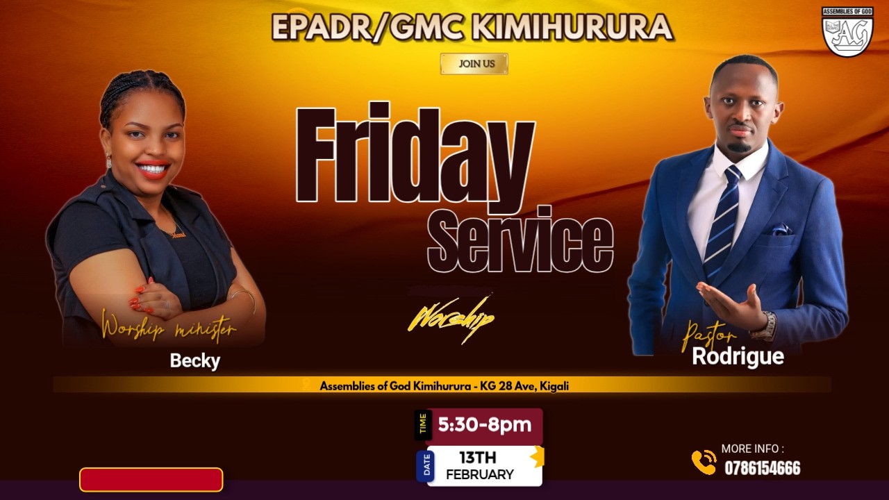Friday service 20 feb 2026 @Assemblies of God Kimihurura