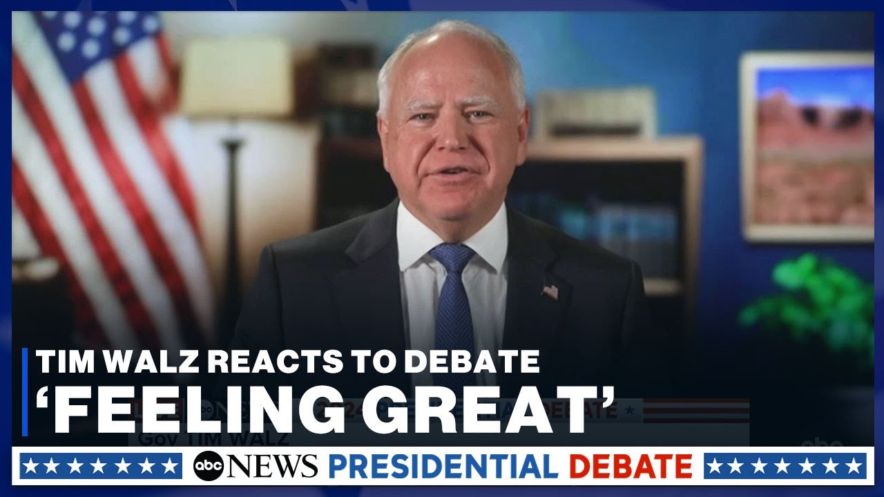 Tim Walz 'feeling great' after Harris-Trump presidential debate