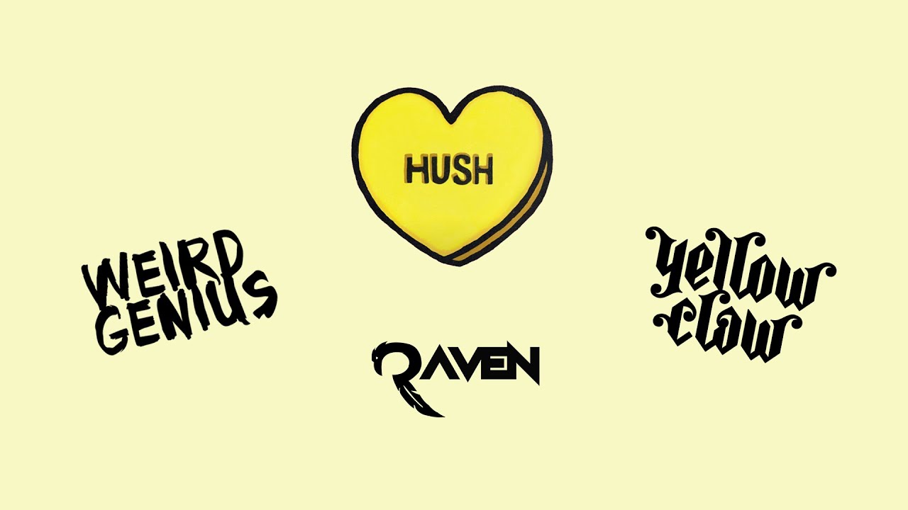 Yellow Claw x Weird Genius - HUSH Ft. Reikko (Aruna Flow Remix)