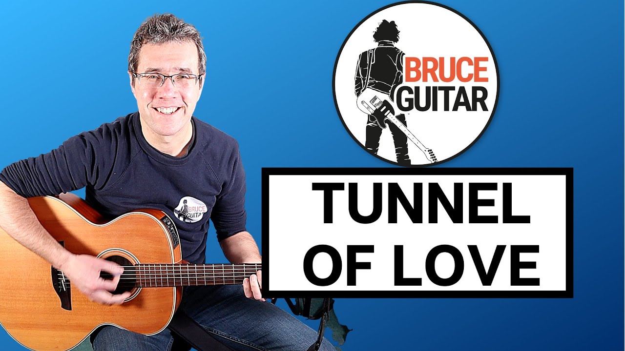 Bruce Springsteen - Tunnel Of Love guitar lesson