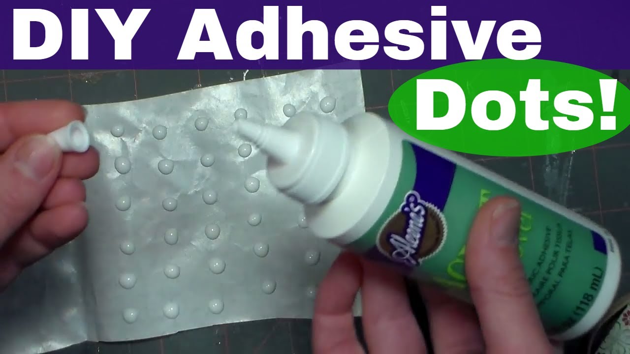 How to Make Adhesive Dots!