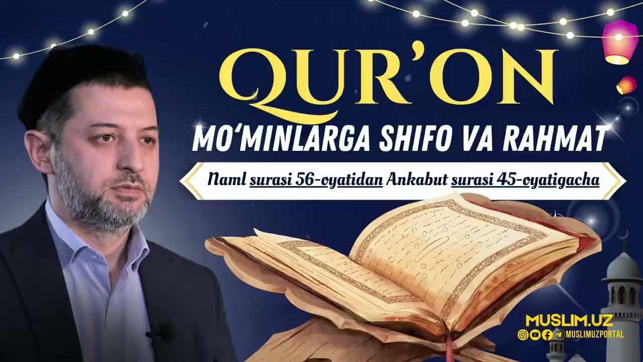 20-ju’z (Naml surasi 56-oyatidan Ankabut surasi 45-oyatigacha)