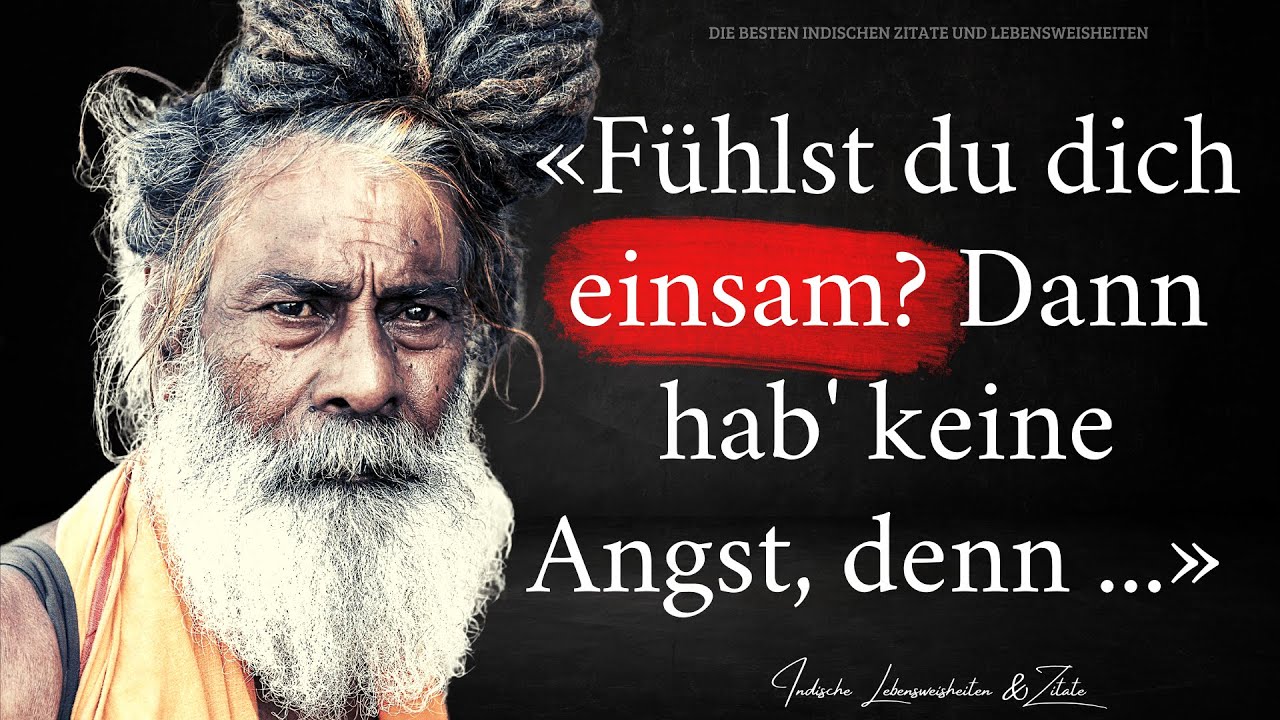 Indische Weisheiten und Zitate, die dich auffangen und dein Herz berühren (Lebensverändernd)