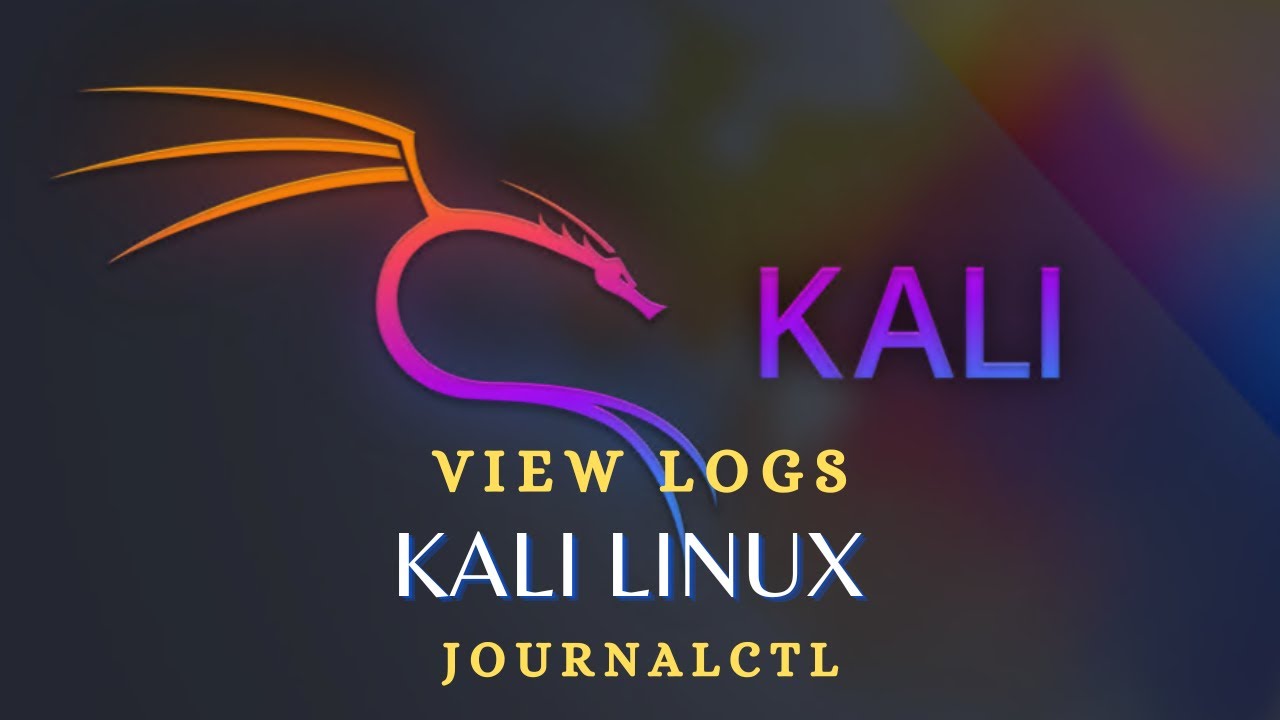 Как просматривать логи в Kali Linux