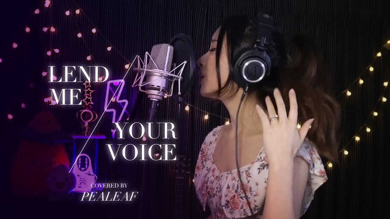 Belle - Lend Me Your Voice (Pealeaf Cover)