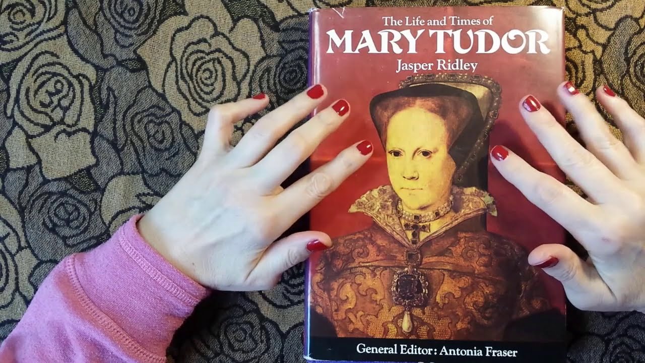 ASMR | Mary Tudor (Bloody Mary) - Whispered Tudor History Reading - Vintage Book - British Monarchy