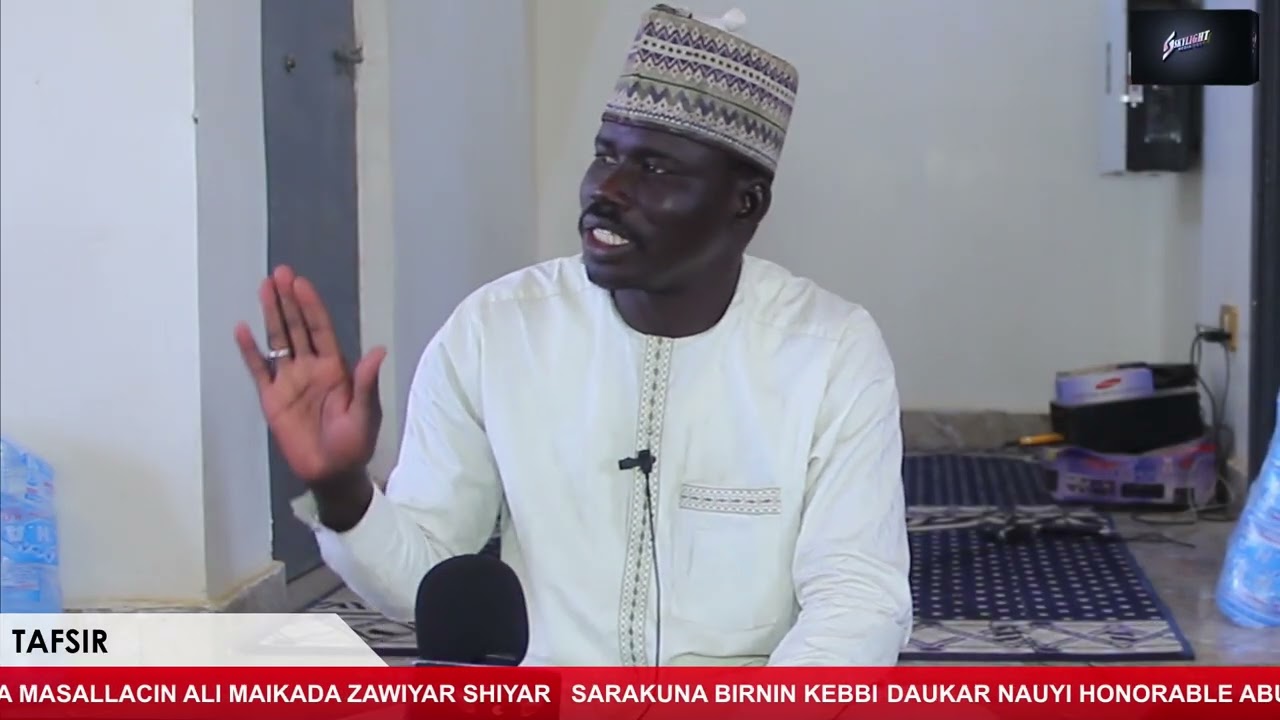 TAFSIR MALAM ABDULWASI'I AHMAD MASSALLACIN ALI MAIKADA ZAWIYAR SHIYAR SARAKUNA BIRNIN KEBBI
