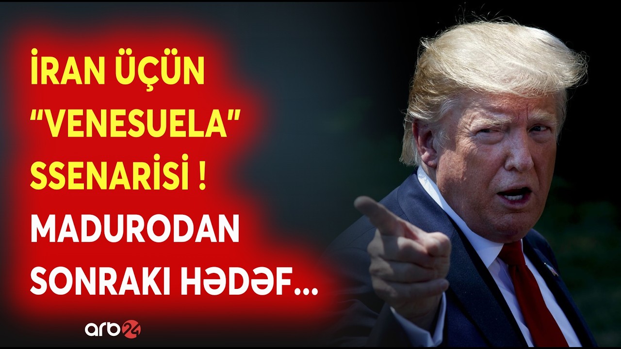 İranı gözləyən DƏHŞƏT SSENARİSİ: Trampın Maduroddan sonrakı hədəfi BU ŞƏXSDİR? -Ağ Evdəki gizli plan