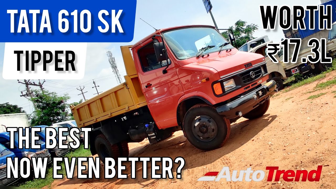 Why is it worthy? | 2022 Tata 610SK Tipper Real Life Detailed Review | #TeamAutoTrend