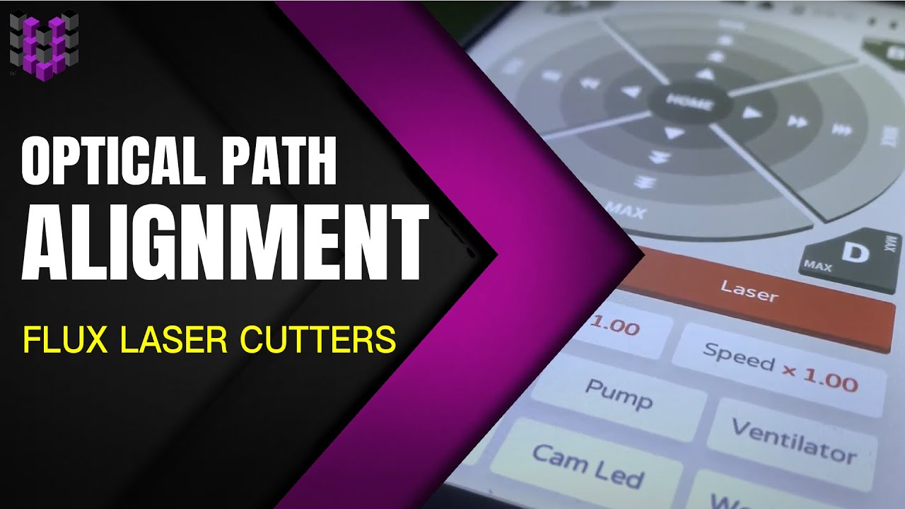 U3DPS | FLUX Laser Cutter Optical Path Alignment/Adjustment