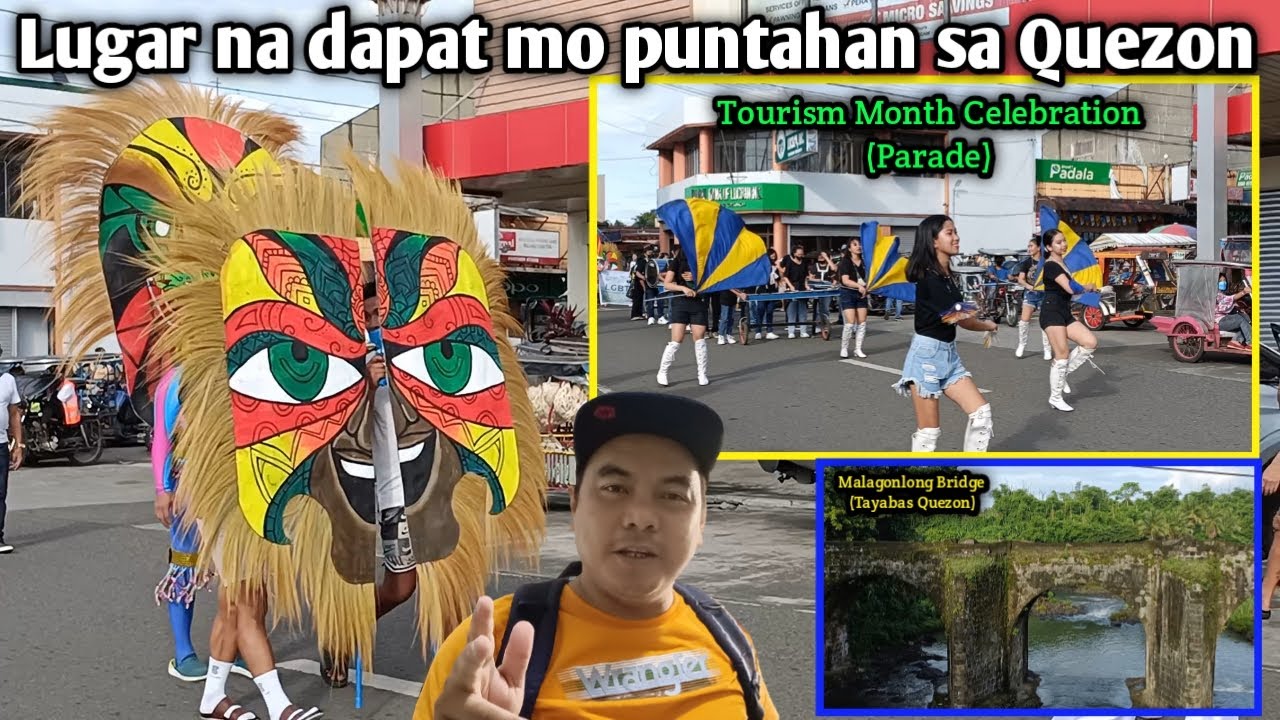 Lugar na dapat puntahan sa Quezon Province | Tayabas Tourism Month Celebration Parade
