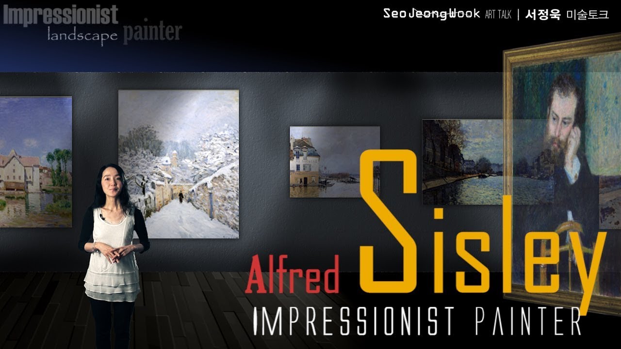 미술가 알프레드 시슬레 - artist Alfred Sisley
