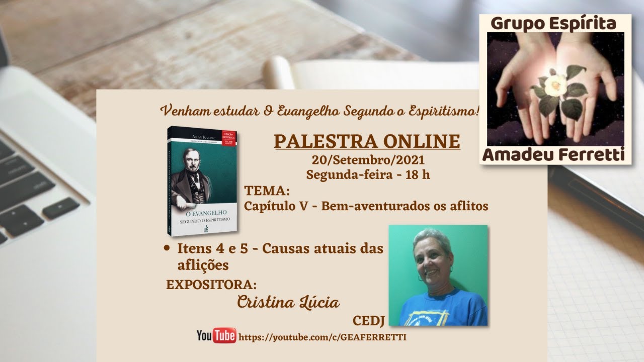 Cap. V - Bem-aventurados os aflitos, itens 4 e 5 - Causas atuais das aflições
