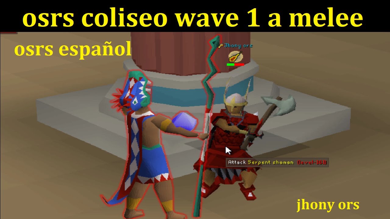 Coliseo wave 1 a melee OSRS español