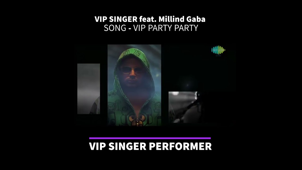 #vip #singer #millindgaba #musicmg #partyparty #song #hindisong #rapper
