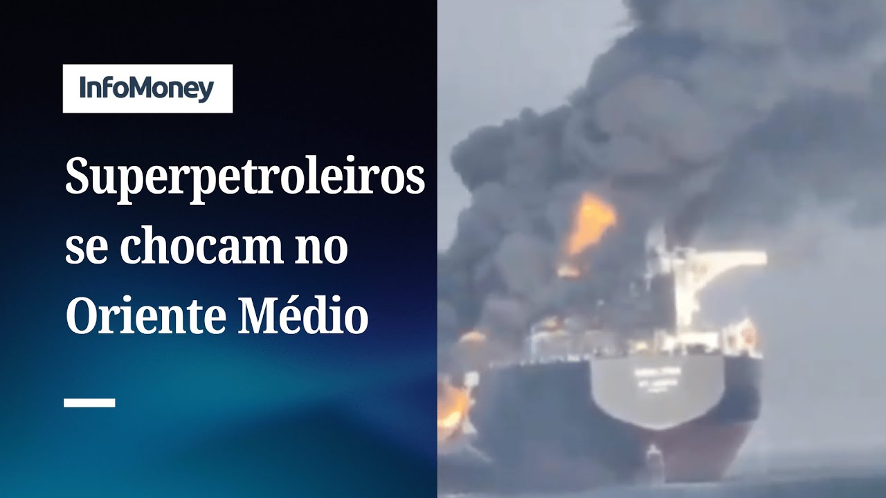 Tens&atilde;o: Superpetroleiros se chocam no Estreito de Hormuz | InfoMoney News