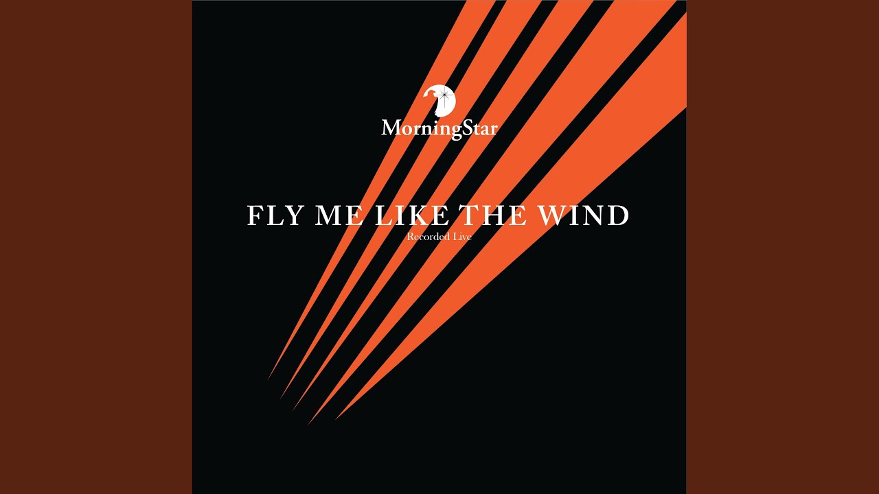 Come Let Us Go Up to the Mountain/Fly Me Like the Wind