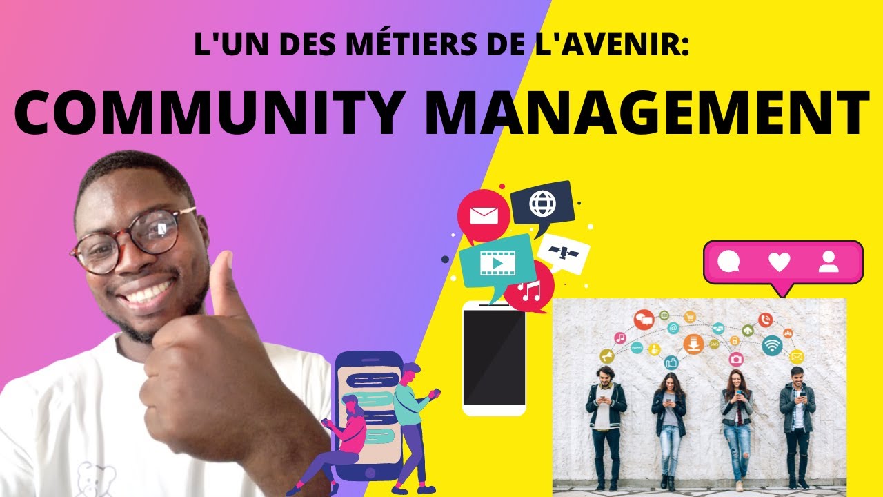 5 étapes pour  DEVENIR UN BON COMMUNITY MANAGER