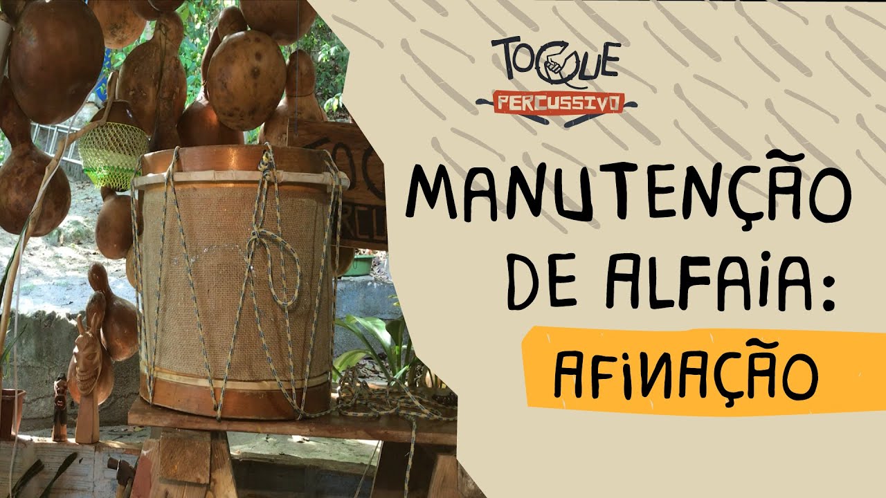 Como afinar a alfaia? (Parte 1)